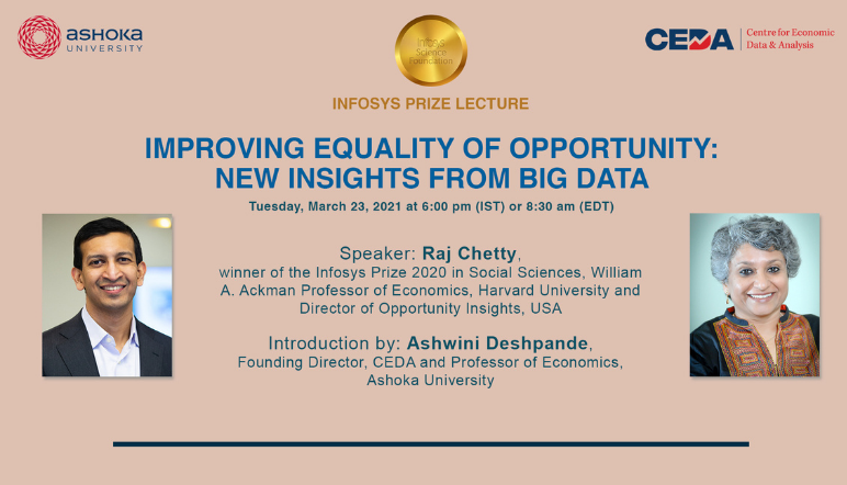 Infosys Prize Lecture | Improving Equality of Opportunity: New Insights from Big Data